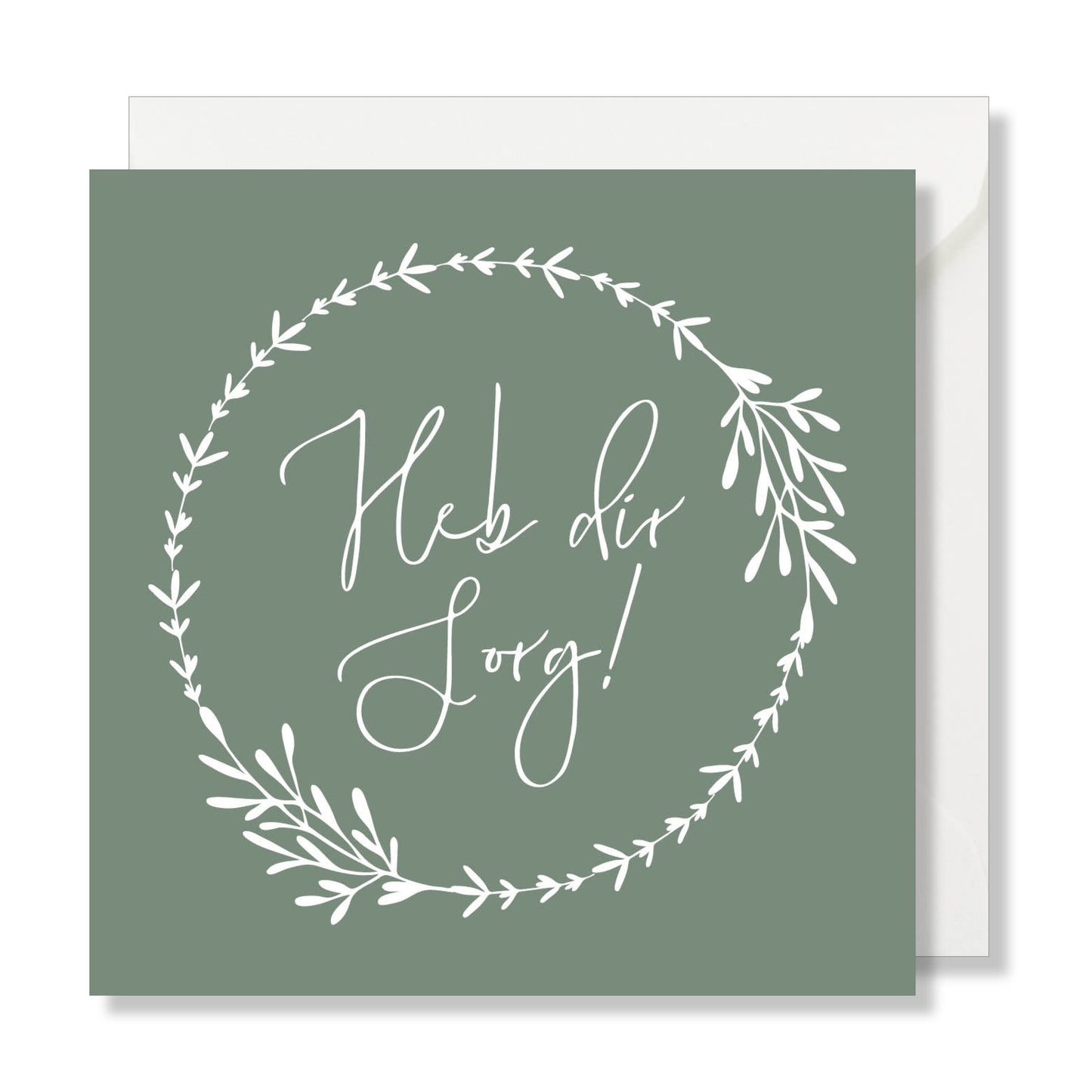 Grusskarte "He dir Sorg!" grün
