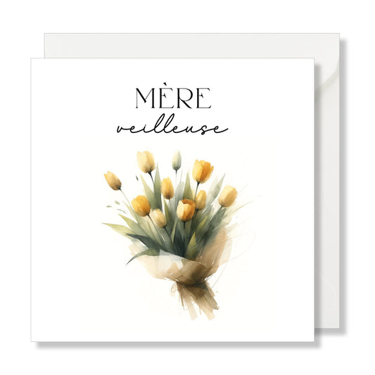 Carte de vœux carrée "mère veilleuse" tulipes jaunes
