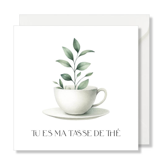 Carte de vœux carrée "tu es ma tasse de thé"