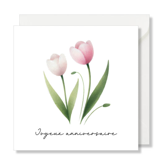 Carte de vœux carrée "joyeux anniversaire" tulipe rose.
