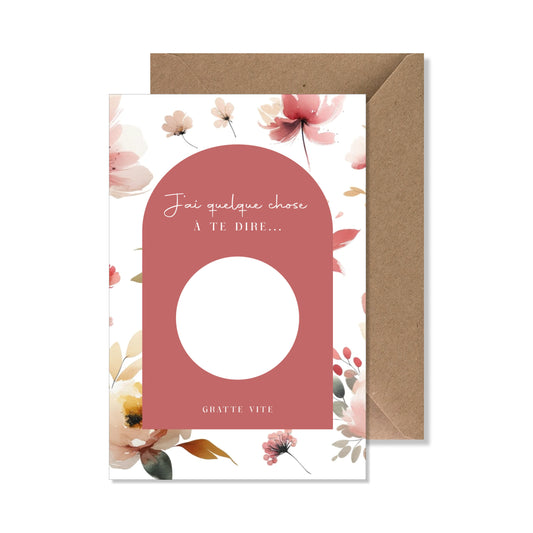 Kit carte à gratter "j'ai quelque chose à te dire..." fleurs rose jaune