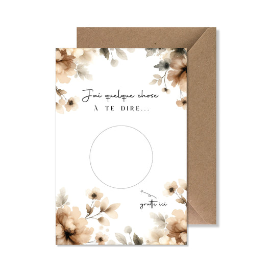 Kit carte à gratter "j'ai quelque chose à te dire..." aquarelle fleurs nude