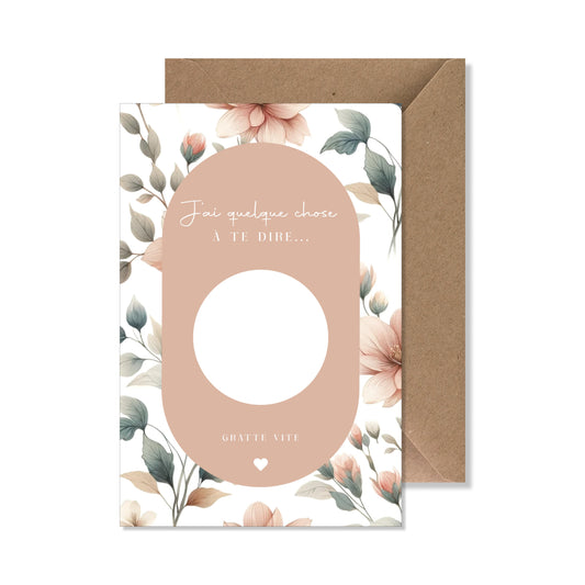 Kit carte à gratter "j'ai quelque chose à te dire..." fleurs rose