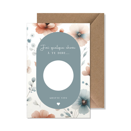 Kit carte à gratter "j'ai quelque chose à te dire..." fleurs bleu saumon