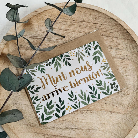 CARTE ANNONCE GROSSESSE ORIGINALE ‘MINI NOUS ARRIVE BIENTÔT’ AQUARELLE FLORALE GOLD - SEVEN PAPER