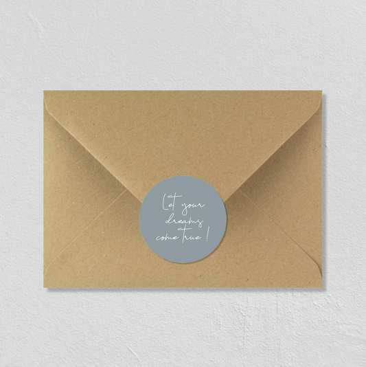 STICKERS ‘LET YOUR DREAMS COME TRUE’ 5CM - SEVEN PAPER