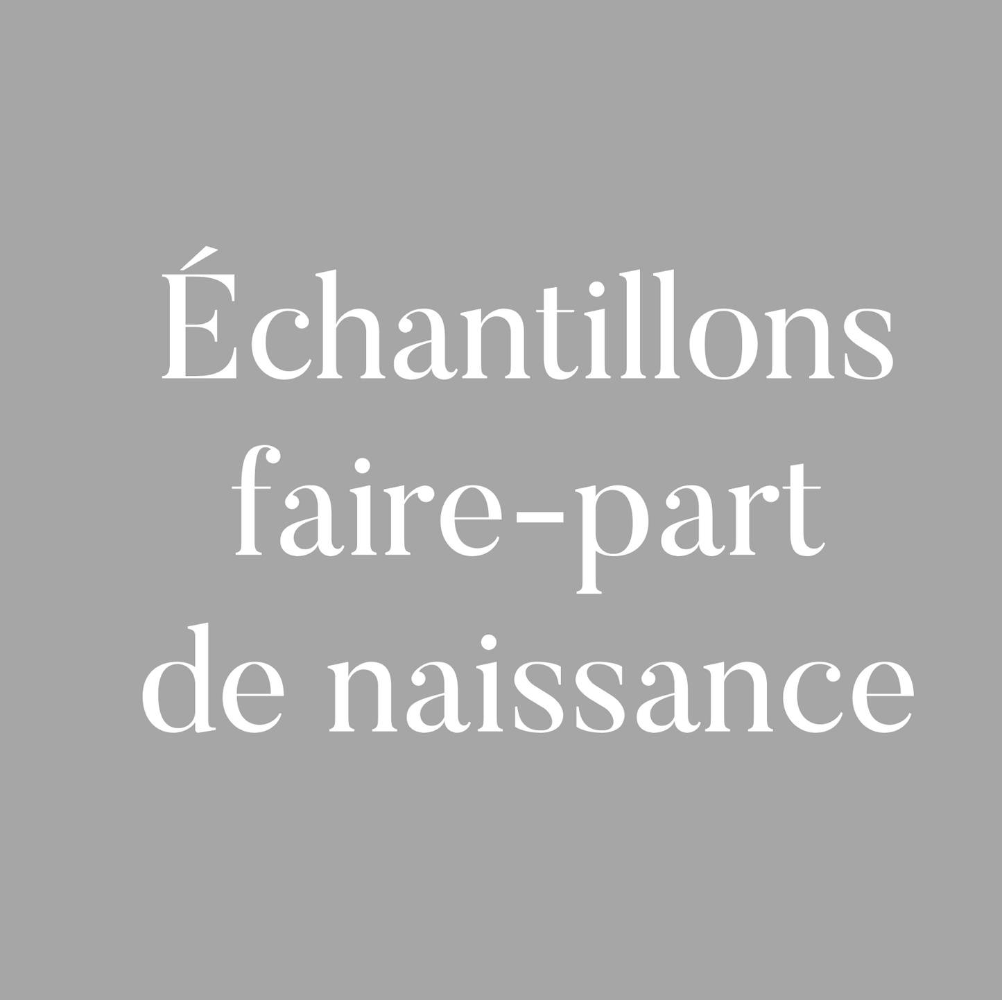 Échantillons faire-part de naissance