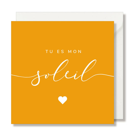 CARTE DE VŒUX "TU ES MON SOLEIL" - SEVEN PAPER