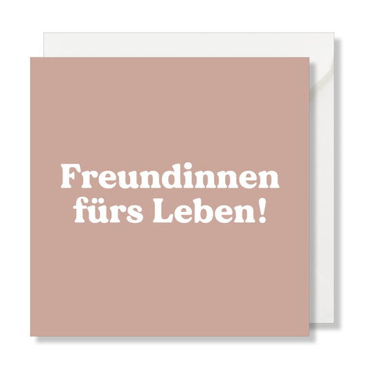 Grusskarte "Freundinnen fürs Leben!" rosa