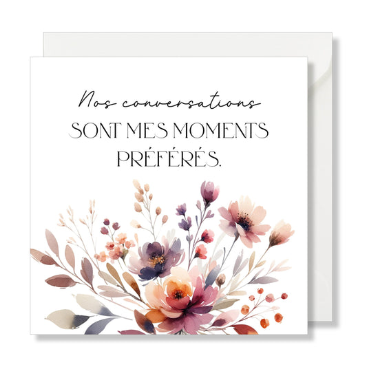 Carte de vœux carrée "nos conversations, moments préférés" fleurs aquarelle