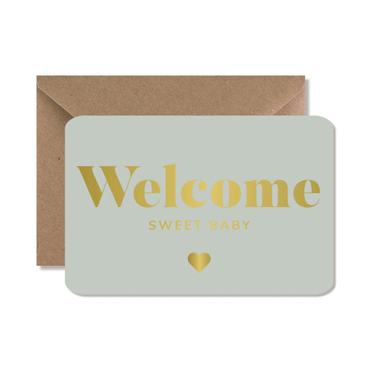 Carte de vœux A6 "welcome sweet baby" gold